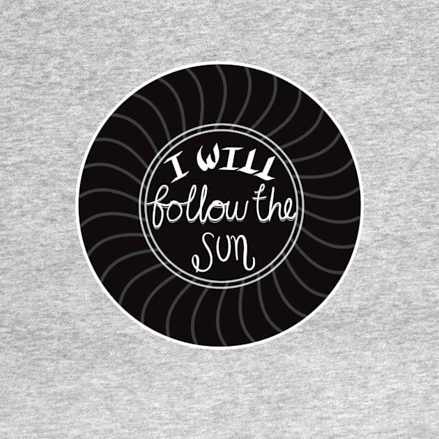 I will follow the sun by Talu art